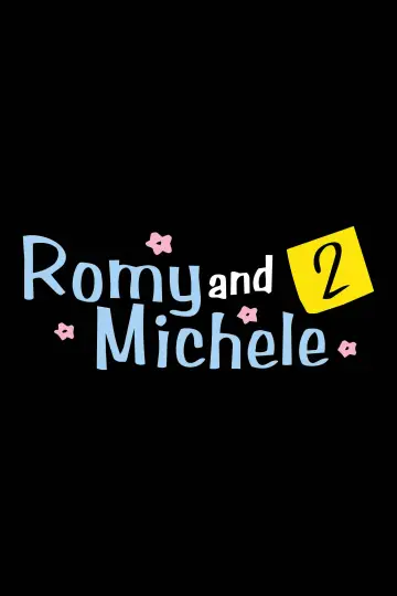 Poster to the movie "Romy and Michele 2" #1292355
