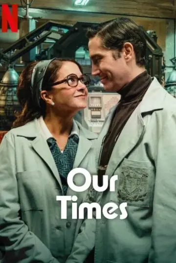 Poster to the movie "Our Times" #1152869