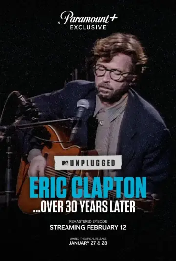 Poster to the movie "Eric Clapton Unplugged… Over 30 Years Later" #879986