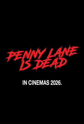 Poster to the movie "Penny Lane Is Dead" #846539