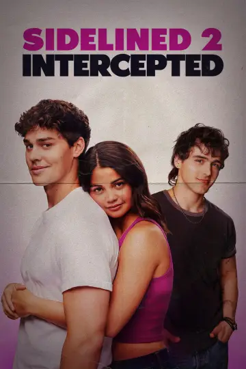 Poster to the movie "Sidelined 2: Intercepted" #522719