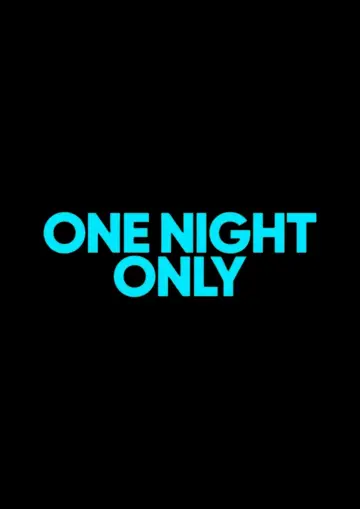 Poster to the movie "One Night Only" #831303