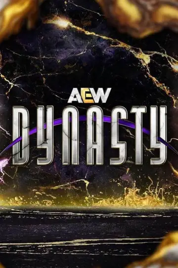 Poster to the movie "AEW Dynasty 2025" #1361045