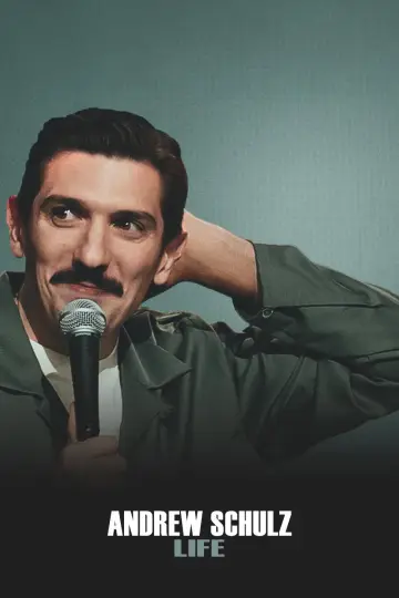 Poster to the movie "Andrew Schulz: LIFE" #1187006
