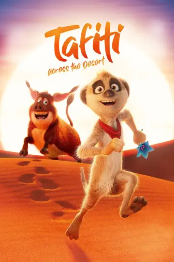 Poster to the movie "Tafiti: Across the Desert" #927072