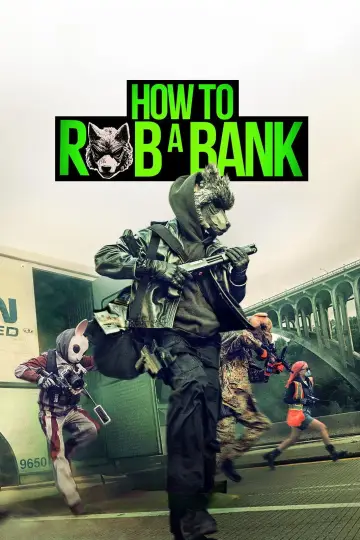Poster to the movie "How to Rob a Bank" #911144