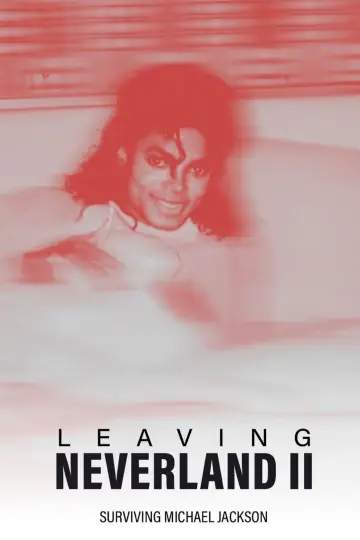 Poster to the movie "Leaving Neverland 2: Surviving Michael Jackson" #840915