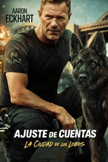 Poster to the movie "Muzzle: City of Wolves" #766978