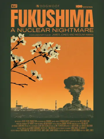 Poster to the movie "Fukushima: A Nuclear Nightmare" #1183259