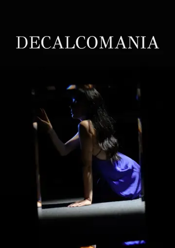 Poster to the movie "Decalcomania" #721361
