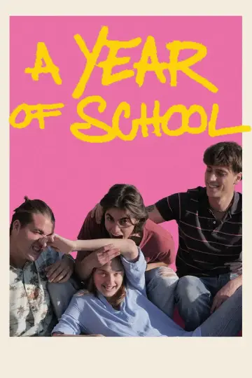 Poster to the movie "A Year of School" #829366