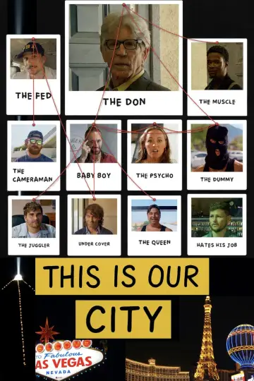 Poster to the movie "This Is Our City" #1575050