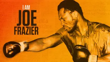 Backdrop to the movie "I Am Joe Frazier" #792157