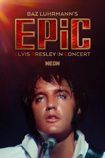 Poster to the movie "EPiC: Elvis Presley in Concert" #816633