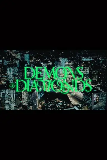 Poster to the movie "Demons to Diamonds" #879760