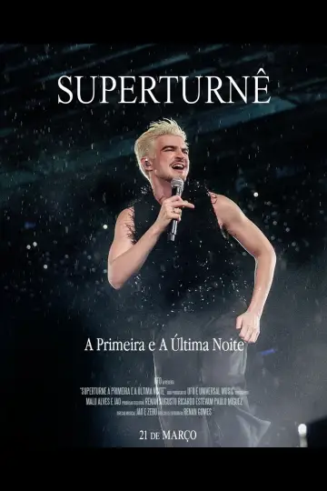 Poster to the movie "SuperTurnê: The First and Last Night" #922383