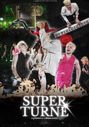 Poster to the movie "SuperTurnê: The First and Last Night" #922387