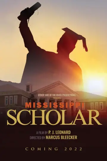 Poster to the movie "Mississippi Scholar" #917682
