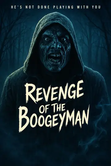 Poster to the movie "Revenge of the Boogeyman" #981837