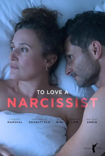 Poster to the movie "To Love a Narcissist" #1191117