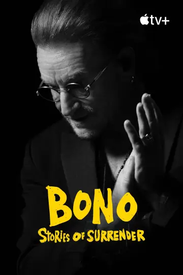 Poster to the movie "Bono: Stories of Surrender" #715222