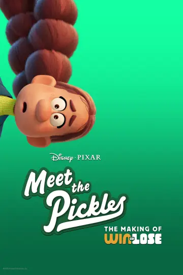 Poster to the movie "Meet the Pickles: The Making of "Win or Lose"" #1651316