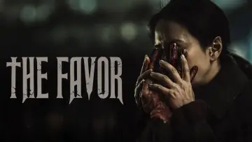 Backdrop to the movie "The Favor" #1201695
