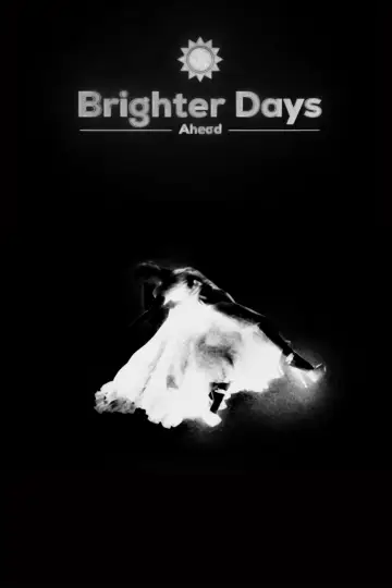 Poster to the movie "Brighter Days Ahead" #1211160
