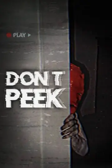Poster to the movie "Don’t Peek" #879725