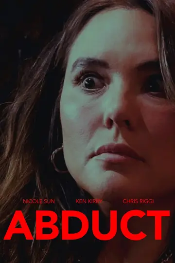 Poster to the movie "Abduct" #743020