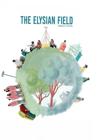 Poster to the movie "The Elysian Field" #1634107