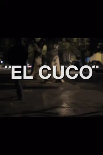 Poster to the movie "El Cuco" #1181428