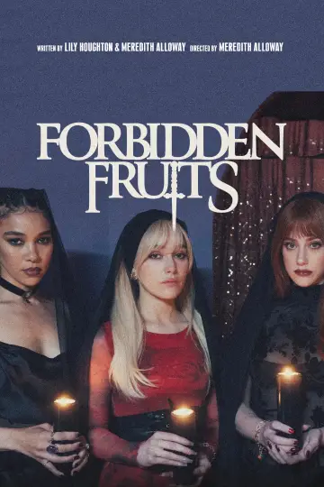 Poster to the movie "Forbidden Fruits" #1214636