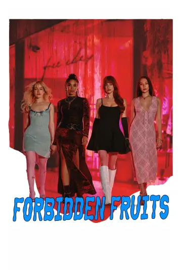 Poster to the movie "Forbidden Fruits" #746591