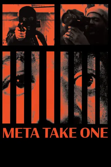 Poster to the movie "Meta Take One" #1185013