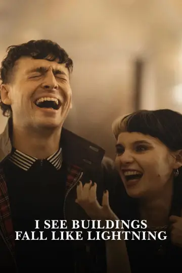 Poster to the movie "I See Buildings Fall Like Lightning" #818340