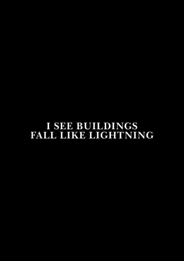 Poster to the movie "I See Buildings Fall Like Lightning" #913286