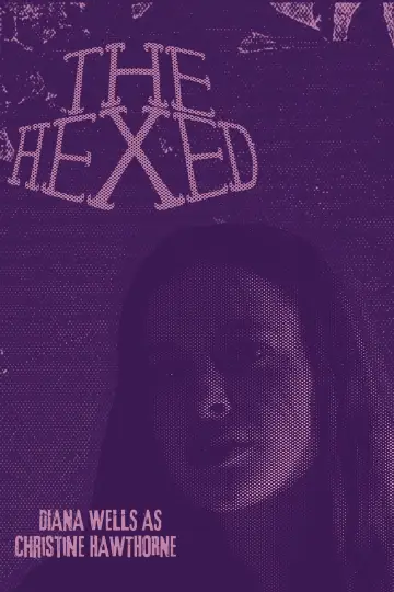 Poster to the movie "THE HEXED" #1188465