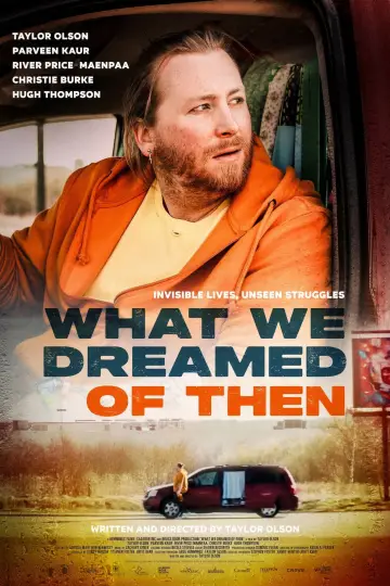 Poster to the movie "What We Dreamed of Then" #1191010