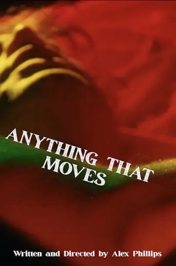 Poster to the movie "Anything That Moves" #934316