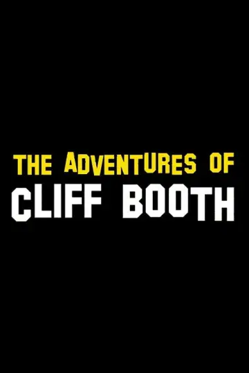 The Adventures of Cliff Booth poster