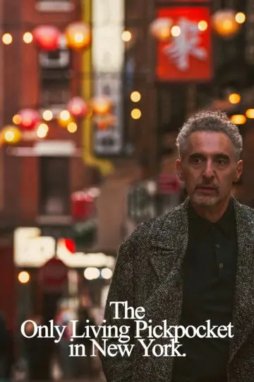 Poster to the movie "The Only Living Pickpocket in New York" #852593