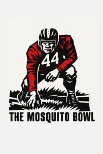 Poster to the movie "The Mosquito Bowl" #941067