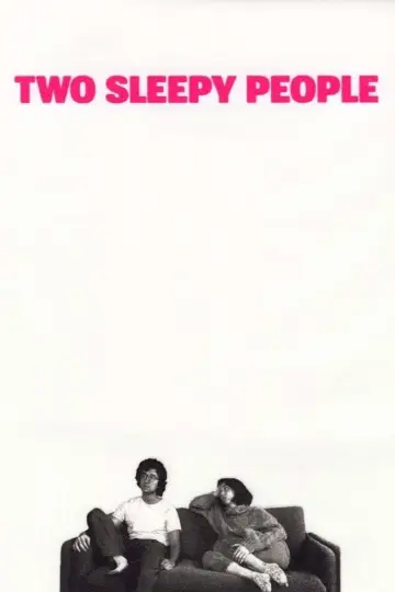 Poster to the movie "Two Sleepy People" #535521