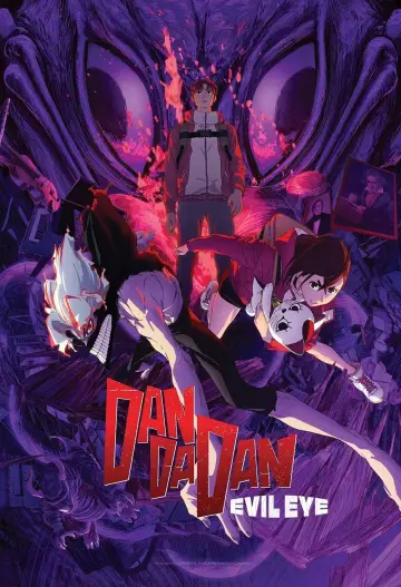 Poster to the movie "DAN DA DAN: Evil Eye" #715354