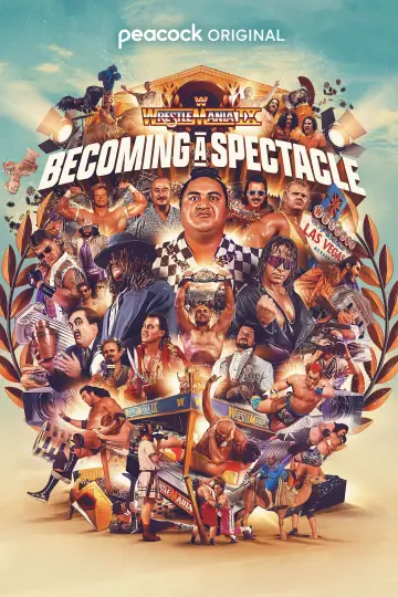 WrestleMania IX: Becoming a Spectacle poster