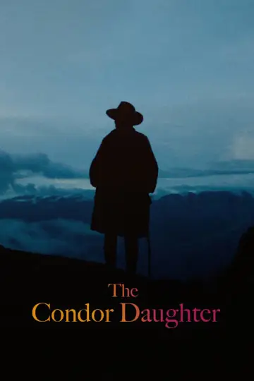 Poster to the movie "The Condor Daughter" #957211