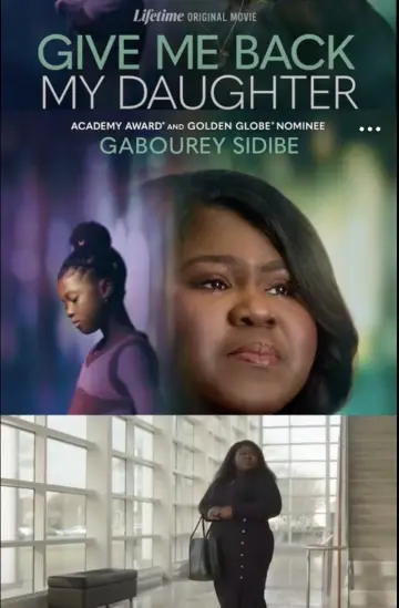 Poster to the movie "Give Me Back My Daughter" #648813