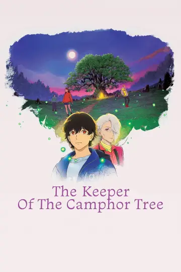 Poster to the movie "The Keeper of the Camphor Tree" #911466
