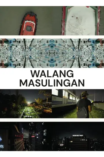 Poster to the movie "Walang Masulingan" #1190618